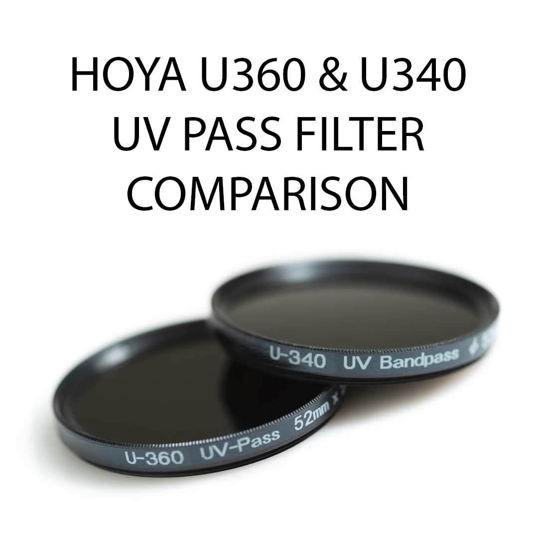 Hoya U360 & U340 UV pass filter comparison